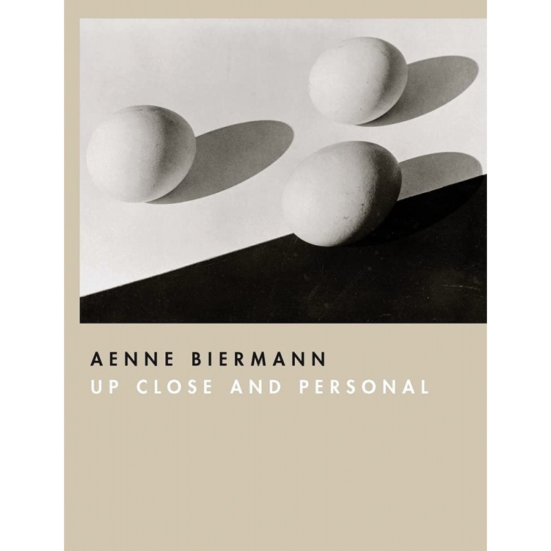 Aenne Biermann - UP CLOSE AND PERSONAL